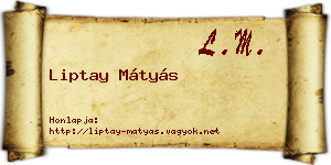 Liptay Mátyás névjegykártya